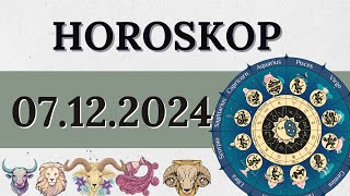 Horoskop für 7 Dezember 2024 Für Alle Sternzeichen [upl. by Ainna210]