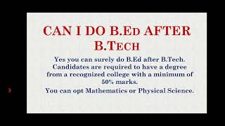 Can I do BEd after BTech [upl. by Caressa]