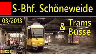 Busse und Straßenbahnen am SBhf Berlin Schöneweide Sterndamm 30032013 [upl. by Nirra338]