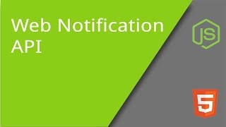 Web Notifications API [upl. by Ahsemik]