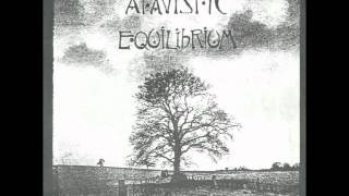 Atavistic  Equilibrium EP [upl. by Ojadnama]