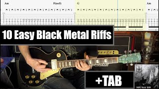 10 Great Easy Black Metal Riffs  TAB [upl. by Haletta]