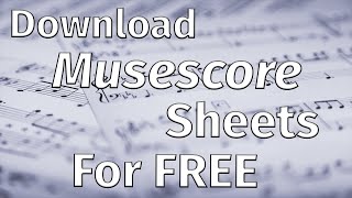 How to download MuseScore sheet music for free Musescore Downloader [upl. by Adnawad587]