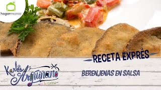 Receta Exprés Berenjenas en salsa [upl. by Dougie149]