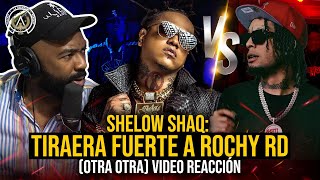 SHELOW SHAQ LE TIRA CON TODO A ROCHY LA ASAMBLEA REACCIÓN [upl. by Regan242]