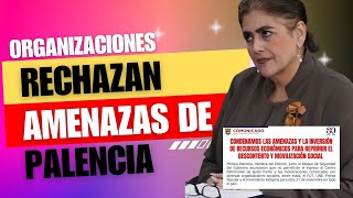 ¡ALERTA Ministra Palencia amenaza la protesta social ¿Inicio de criminalización [upl. by Bikales]