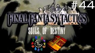 Lets Play Final Fantasy Tactics Souls of Destiny Episode 44The Rumbling [upl. by Aneeg]