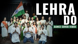 LEHRA DO  HAPPY INDEPENDENCE DAY NRITYASHISH  DANCE COVER patriotic india independenceday [upl. by Enomed579]