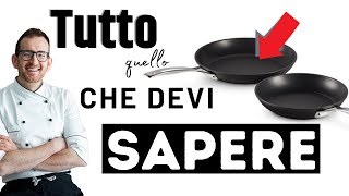 Non comprare quella padella Tutti i segreti dello Chef 🕶️ su padelle e Teflon [upl. by Herrod]