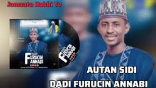 AUTAN SIDI 2024 DADI FURUCIN ANNBI [upl. by Janey]