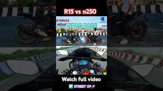 R15 vs n250 shorts shoot shortsvideo shortsvideo viralvideos trending bikeride biker r15 [upl. by Amlev]