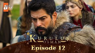 Kurulus Osman Season 06 Episode 12  Urdu Dubbed  Short Life Big Dream [upl. by Iramo367]