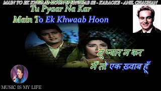 Main To Ek Khwab Hoon Karaoke With Scrolling Lyrics Eng amp हिंदी [upl. by Meggs716]