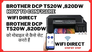 How to connect mobile wifi direct in Brother DCP T520w820dw brotherwifidirect anroidwifidirect [upl. by Adnaloy]