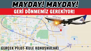 MAYDAY MAYDAY MOTORUMUZ ARIZALANDI GERİ DÖNMEK İSTİYORUZ  UAL328 [upl. by Avika]