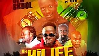 🇬🇭 HiLife Mix Ft Daddy Lumba Daasebre Dwamena Ofori Amponsah Kofi B Dada KD and [upl. by Dreeda]