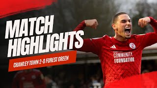 HIGHLIGHTS  Crawley Town vs Forest Green Rovers [upl. by Anail]