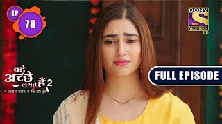 Bade Achhe Lagte Hain 2  Dormant Partner  Ep 78  Full Episode  15th December 2021 [upl. by Leal213]