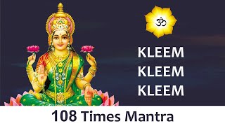 Kleem Mantra 108Times  Powerful Mantra For Success  Om Sri Mantras [upl. by Alemac]