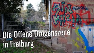 Rausch amp Raus  Die Offene Drogenszene in Freiburg [upl. by Beaston452]