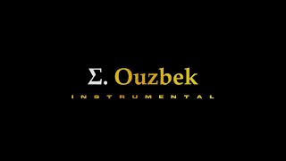 Σ OUZBEK  DAMSO Instrumental [upl. by Itraa]