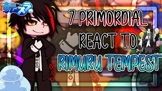 quot7 Primordial Demons react to Rimuru Tempestquot  FULL EPISODE  made by  ItzMaeツ [upl. by Sam]