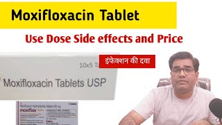 Moxifloxacin Antibiotic Use Dose Side Effects Precaution and Price in Hindi [upl. by Diandra36]