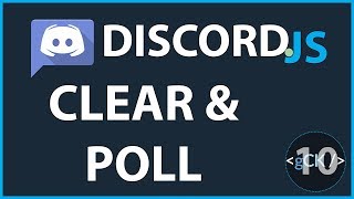 10 Comment créer des sondages  clear  Développement Discord Bot 2019 [upl. by Nnovahs]