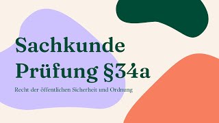 Sachkunde Prüfung § 34a Gewerbeordnung درس اول [upl. by Dusen943]