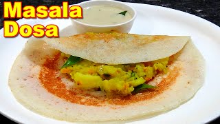 Masala Dosa Recipe in Tamil  மசால் தோசை [upl. by Chapel395]