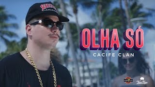 Cacife Clan  Olha Só Prod Pedro Lotto Duani amp WCnoBeat [upl. by Licht]