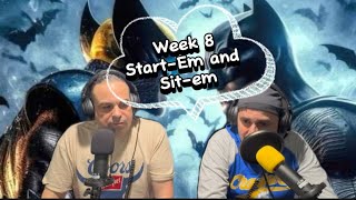 Week 8 StartEm and SitEm Advice fantasyfootballpodcast podcast fantasyfootballadvice [upl. by Lenoil]