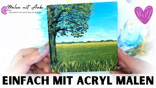 Eine schöne und einfache Landschaft malen lernen  Acrylmalerei für Anfänger [upl. by Reggi256]