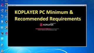 KOPLAYER PC Minimum amp Recommended Requirements [upl. by Adley]