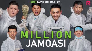 MILLION JAMOASI 2021KONSERT DASTURI [upl. by Carpenter]