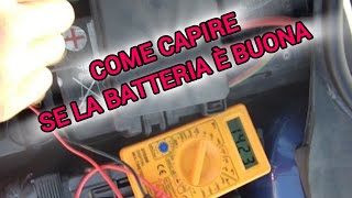 Come capire se la batteria è buona e se lalternatore funziona correttamente [upl. by Eisse585]