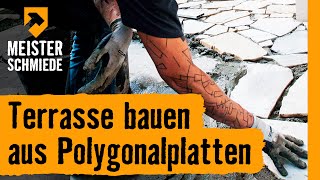 Terrasse bauen aus Polygonalplatten  HORNBACH Meisterschmiede [upl. by Kavanagh]