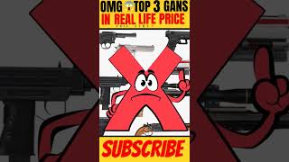 OMG 😱TOP 3 GANS IN REAL LIFE PRICE FOR FREE FIRE 🔥freefiremax youtubeshorts viralshorts [upl. by Cila]