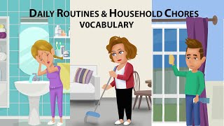 Daily Routines and Household Chores Vocabulary [upl. by Gotthard376]