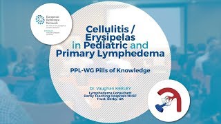 Cellulitis  Erysipelas in Pediatric and Primary Lymphedema [upl. by Kalam634]