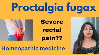 Proctalgia fugax treatment  Severe Rectal pain symptomscauses amp homeopathic medicines in hindi [upl. by Elisha]