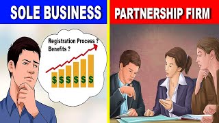 Sole Proprietorship Vs Partnership Full Analysis  Which is Better for Open New Business [upl. by Lewanna]