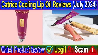 Catrice Cooling Lip Oil Reviews July 2024 Watch The Video amp Know Product Details  Scam Advice [upl. by Major]