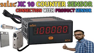 Selec xc10 counter connection with sensor  counter sensor connection [upl. by Ettecul]