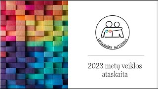 2023 metų veiklos ataskaita [upl. by Nnarual]