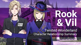 Rook and Vil Relationship Summary Twisted Wonderland [upl. by Quintin]