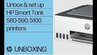 How to unbox and set up  HP Smart Tank 210 580 590 5100 printers [upl. by Pimbley]