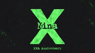 Ed Sheeran  Nina Official Lyric Video [upl. by Telford465]