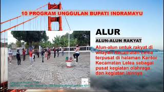 IMPLENTASI 10 PROGRAM UNGULAN BUPATI INDRAMAYU DI KECAMATAN LELEA [upl. by Eboh472]