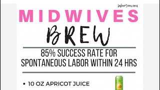 The midwives brew induced my labor at 39 weeks [upl. by Finah]